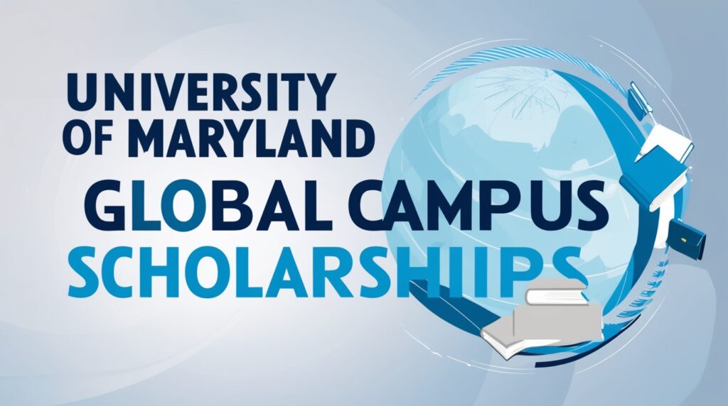 university of maryland global campus scholarships